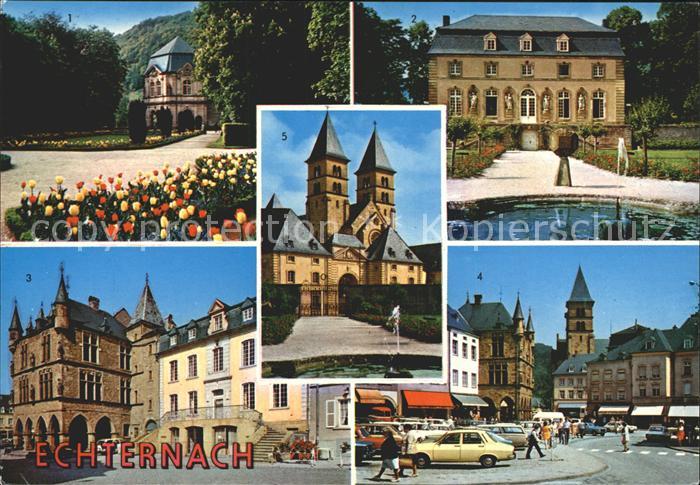 Echternach Pavillon Louis XV Orangerie Hotel de Ville Place du Marche Basilique