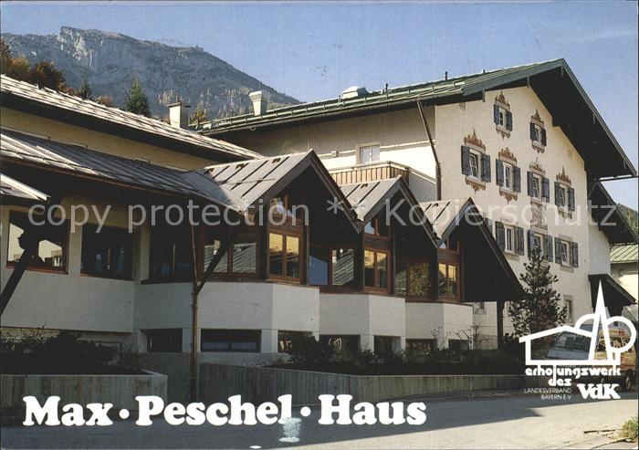 BERCHTESGADEN Bayern Max Peschel Haus Tagungshaus Erholungshaus