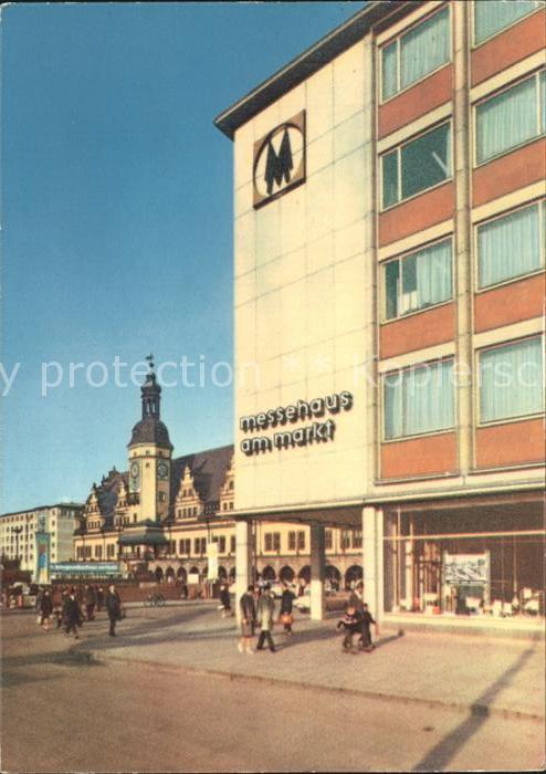 LEIPZIG Sachsen Messehaus am Markt Altes Rathaus Messestadt