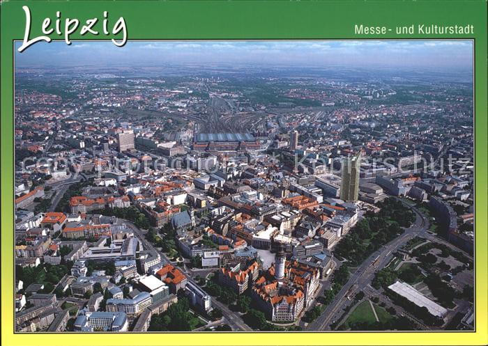 LEIPZIG Sachsen Messe und Kulturstadt Fliegeraufnahme