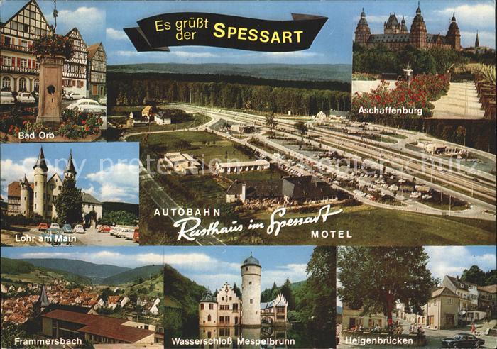 Spessart Eifel Autobahn- Rasthaus Aschaffenburg Bad Orb