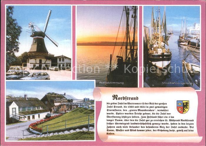 Nordstrand Friesenhaeuser Engel- Muehle Suederhafen Strucklahnungshoern