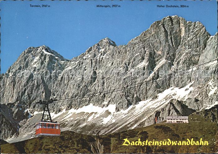 Seilbahn Dachsteinsuedwand Hoher Dachstein Suedwandhuette