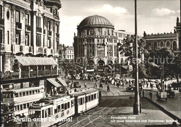 Strassenbahn Berlin Potsdamer Platz Haus Vaterland Potsdamer Bahnhof