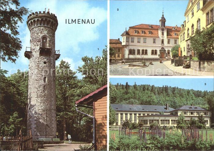 Ilmenau Thueringen Kickelhahnturm Rathaus Schloss