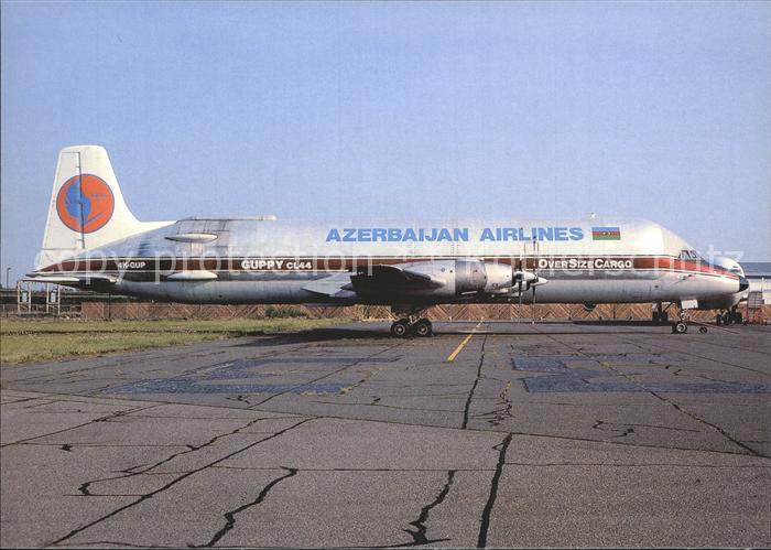 Flugzeuge Zivil Azerbaijan Airlines CL-44-0 Guppy 4K-GUP c/n 16