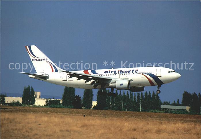 Flugzeuge Zivil Air Liberte Airbus A-310-300 F-GHEJ
