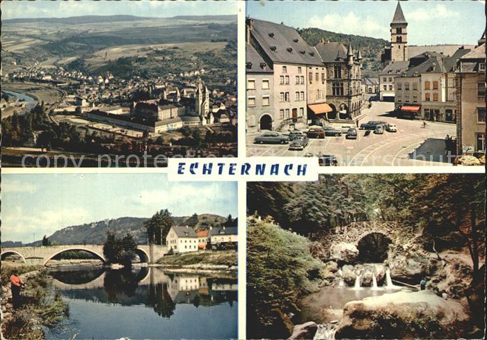Echternach Bruecke Stadtplatz