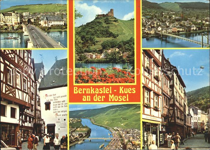 BERNKASTEL-KUES Berncastel Rheinland-Pfalz Schloss Strassenansicht Bruecke