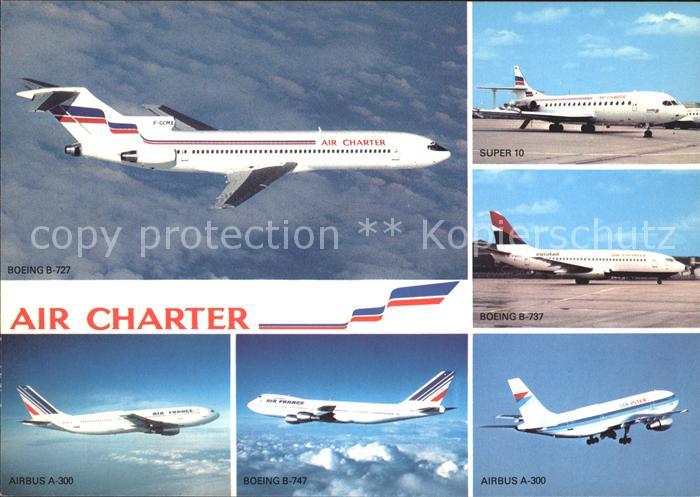 Flugzeuge Zivil Air Charter Boeing 727 Air France Boeing 747 Air Inter Airbus A-