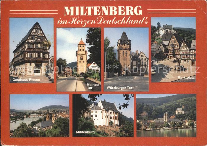 Miltenberg Main Gasthaus Riesen Fachwerkhaus Mainzer Tor Wuerzburger Tor Marktpl