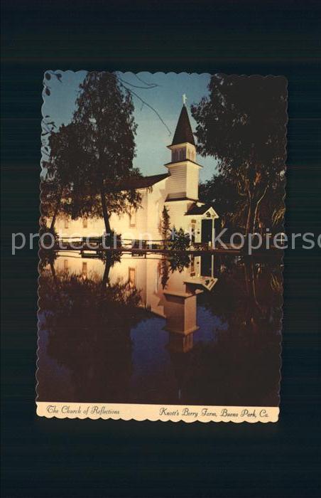Buena Park Church Reflections Knotts Berry Farm Chost Town