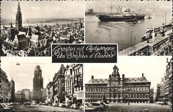 Antwerpen Anvers Kirche Dampfer Strassenpartie Rathaus