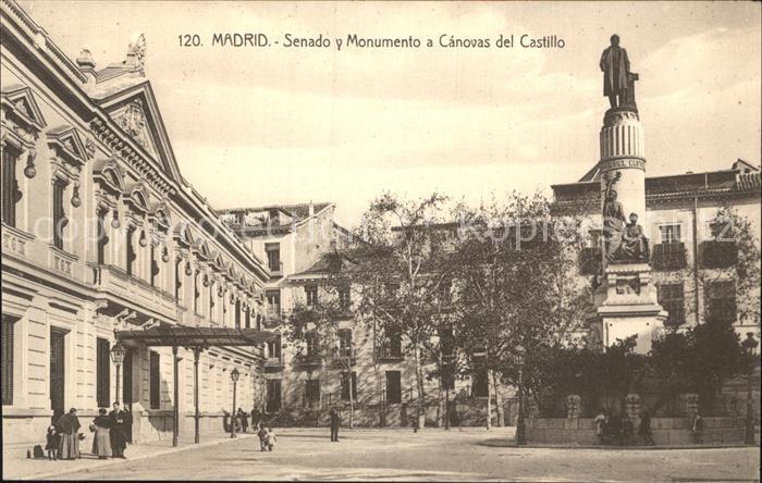 Madrid Spain Senado y Monumento a Canovas del Castillo