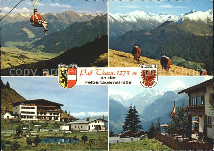 Pass Thurn Sessellift Resterhoehe Hotel Pass-Thurn Restaurant Pension Tauernblic