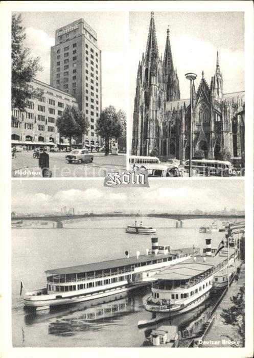 Koeln Rhein Hochhaus Dom Deutzer Bruecke