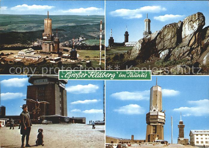 Grosser Feldberg Taunus Fernseh- UKW- Fernmelde Aussichtsturm Wanderheim- Hotel