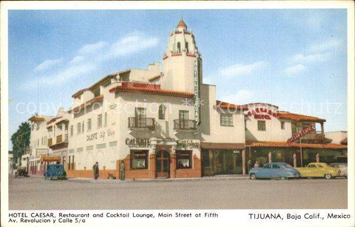 Tijuana Hotel Caesar Restaurant