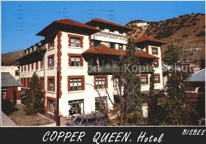 Bisbee Arizona Copper Queen Hotel
