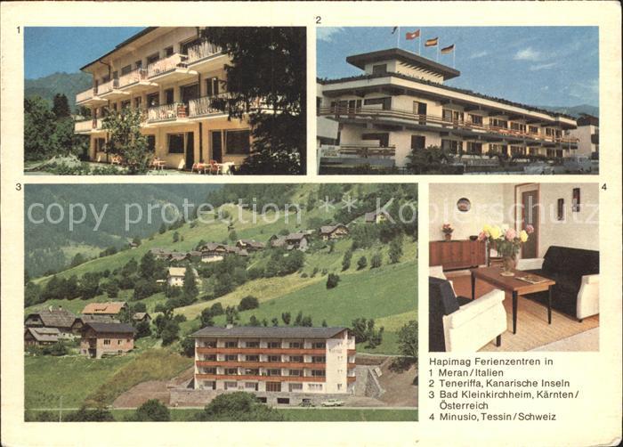 Merano Meran Teneriffa Bad-Kleinkirchheim Minusio Hapimag Ferienzentren