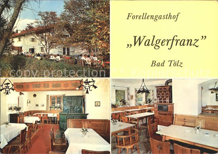 Bad Toelz Forellengasthof Walgerfranz