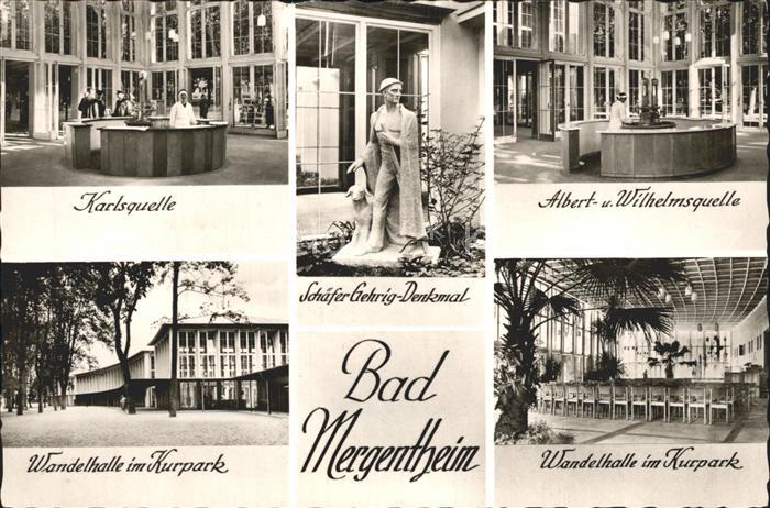 Bad Mergentheim Karlsquelle Schaefer Gehrig Denkmal Albertquelle Wilhelmsquelle
