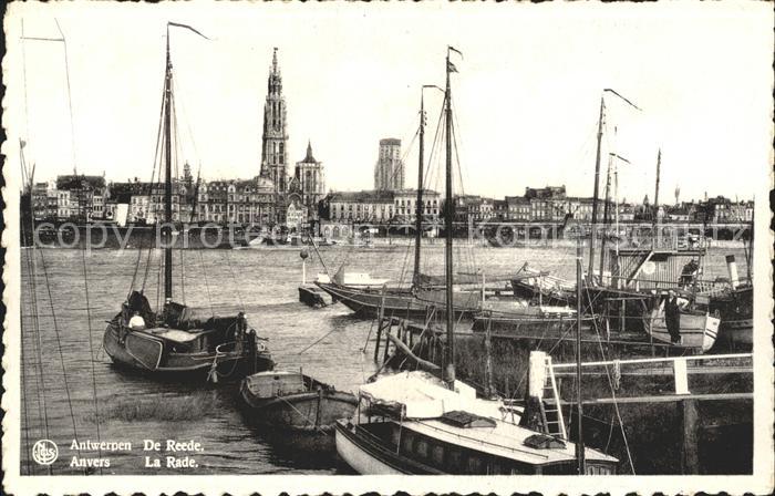 Antwerpen Anvers La Rade Bateaux Eglise