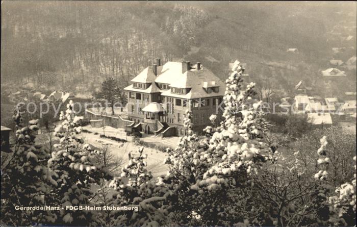 Gernrode Harz FDGB- Heim Stubenberg