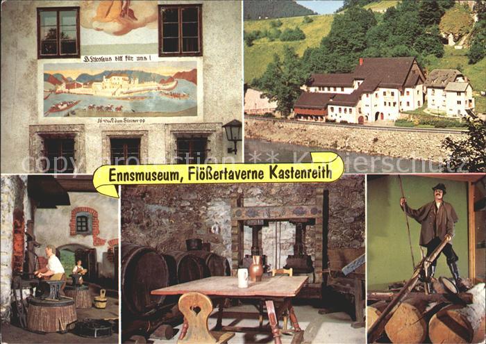 Kastenreith Weyer Ennsmuseum Floessertaverne