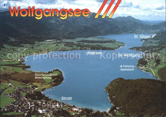 Wolfgangsee mit den Orten Strobl St Wolfgang Abersee und St Gilgen Fliegeraufnah