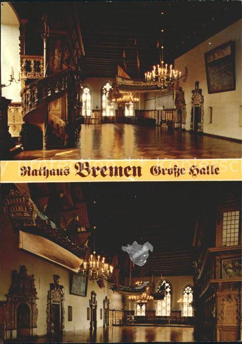 BREMEN  CITY Rathaus Grosse Halle