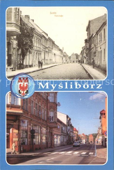 Mysliborz Neuenburger Tor Hauptstrasse