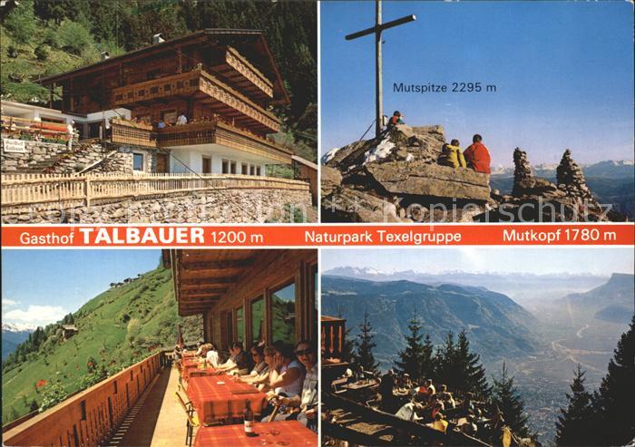 Dorf Tirol Gasthof Talbauer Naturpark Texelgruppe Mutspitze Gipfelkreuz