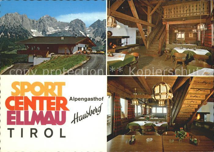 Ellmau Tirol Alpengasthof Hausberg Sportcenter Wilder Kaiser Kaisergebirge