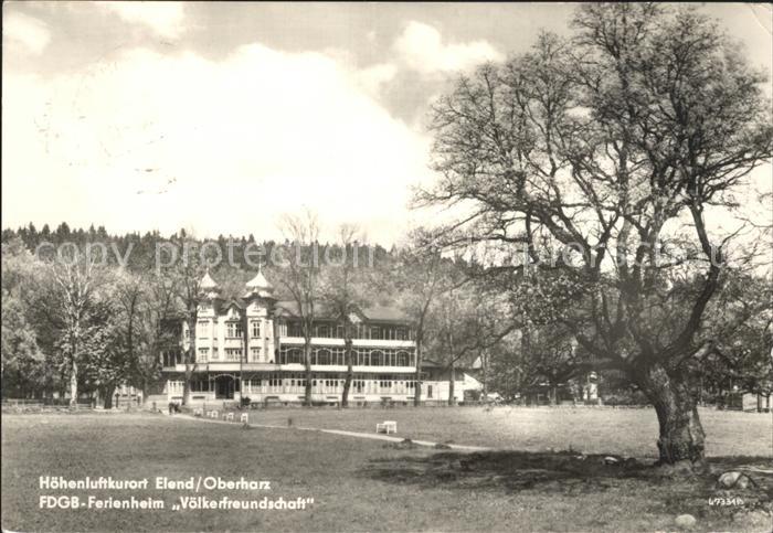 Elend Harz FDGB-Ferienheim Voelerfreundschaft