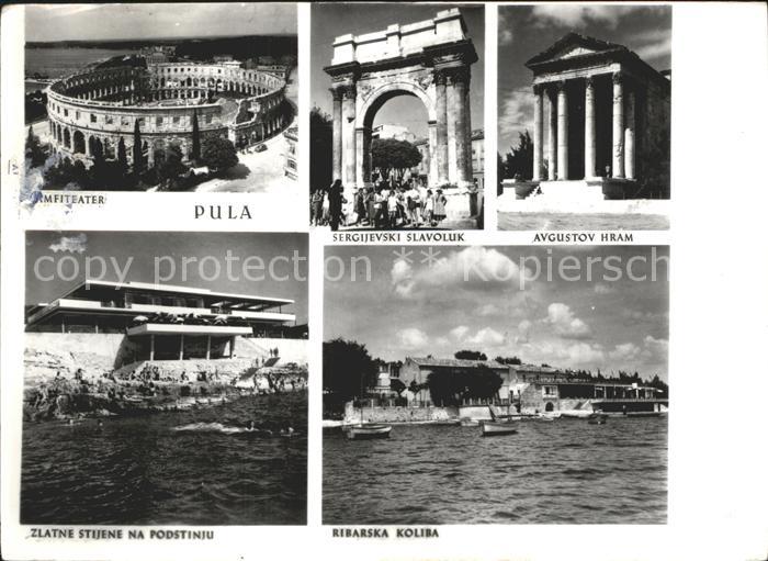 Pola Pula Croatia Sergijevski Slavoluk Avgustov Hram