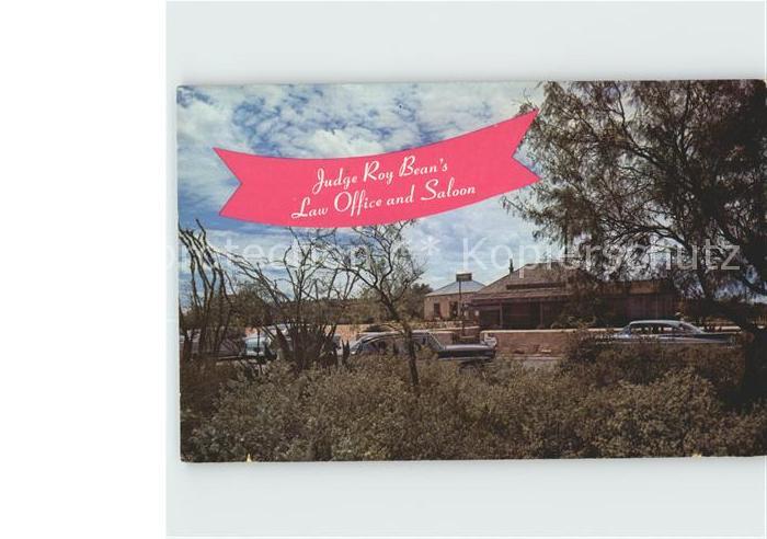 Langtry Judge Roy Beans Law Office