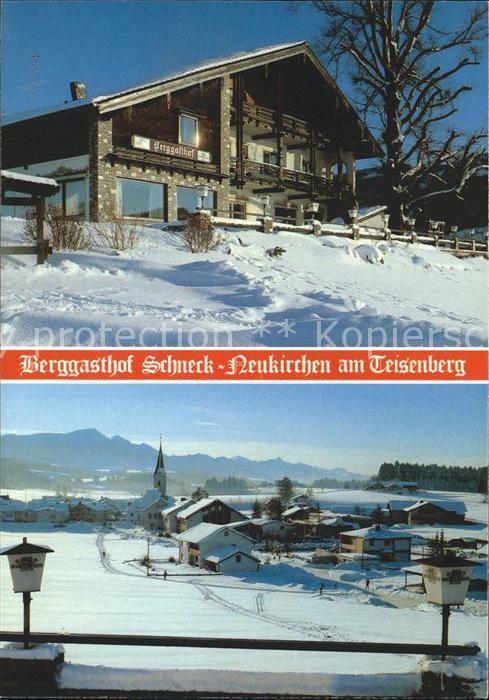 Neukirchen Teisenberg Berggasthof Schneck