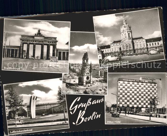 BERLIN  CITY Charlottenburger Schloss Hilton Hotel Luftbrueckendenkmal Gedaechtn