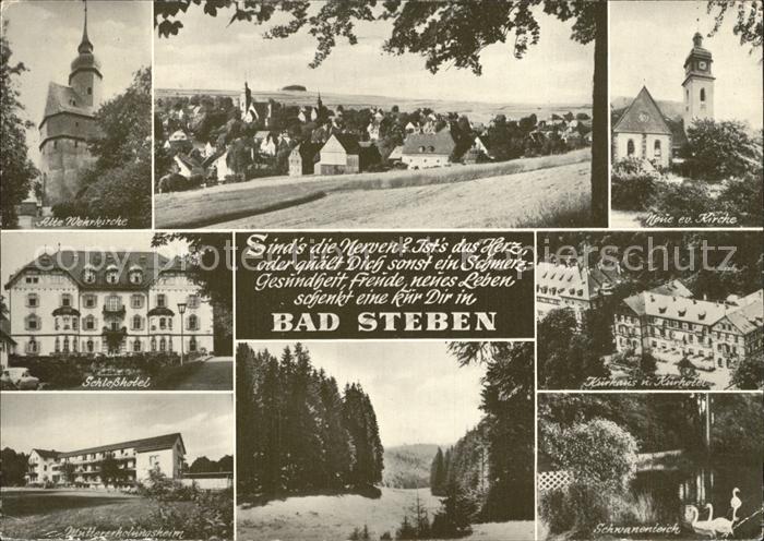 Bad Steben Alte Wehrkirche Neue Kirche Schwanenteich Schlosshotel