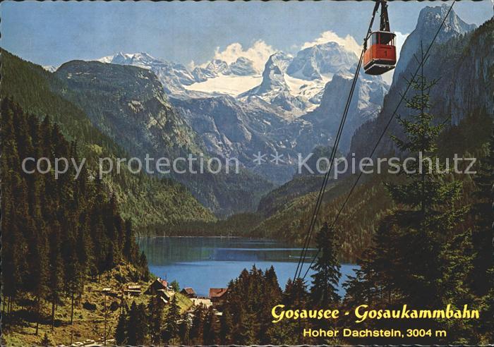 Seilbahn Gosaukamm Gosausee Hoher Dachstein
