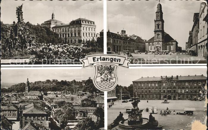 ERLANGEN Bayern Kollegienhaus Hugenottenbrunnen Hugenottenplatz Kirche Schloss B