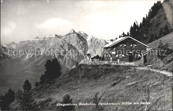 Boscheben Almgasthaus Patscherkofel mit Serles Stubaier Alpen