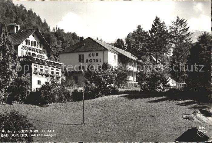 Bad Goisern Salzkammergut Kurhotel Jodschwefelbad