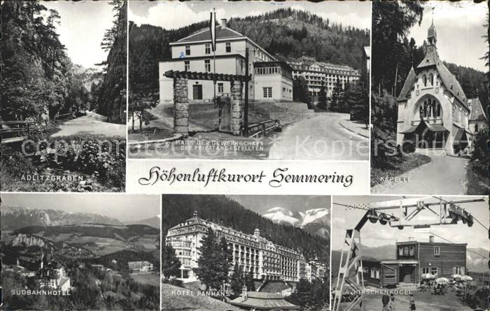 Semmering Niederoesterreich Adlitzgraben Haus der Gewerkschaft Kapelle Suedbahnh