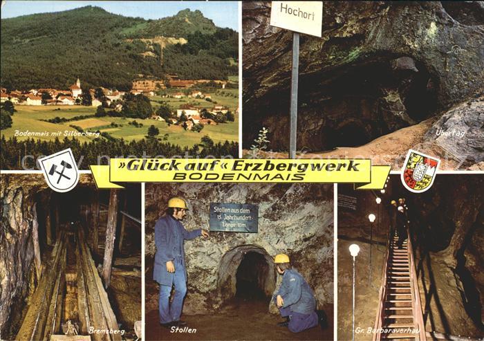 Bodenmais Erzbergwerk Silberberg 12. Jhdt. Bayerischer Wald