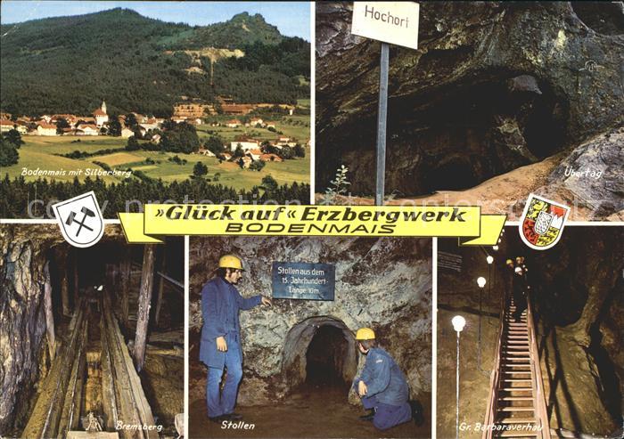 Bodenmais Erzbergwerk Silberberg 12. Jhdt.