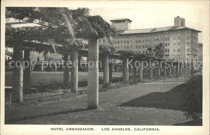 Los Angeles California Hotel Ambassador