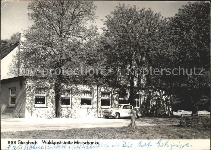 Steinbach Moritzburg Waldgaststaette Mistschaenke