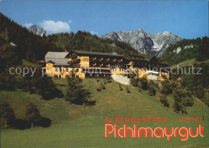 Schladming Obersteiermark Alpengasthof Hotel Pichlmayrgut